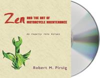Zen And the Art of Motorcycle Maintenance (h�ftad)