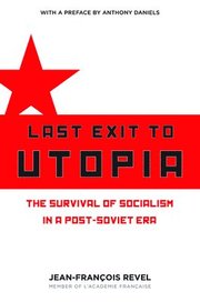 Last Exit to Utopia (inbunden)