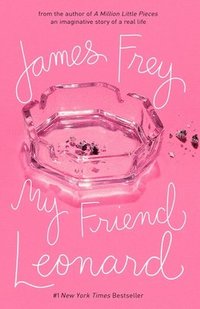 My Friend Leonard: (h�ftad)