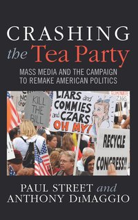 Crashing the Tea Party (h�ftad)