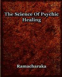 Science Of Psychic Healing (h�ftad)
