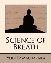 Science Of Breath (New Edition) (h�ftad)