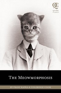 The Meowmorphosis (h�ftad)