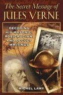 The Secret Message of Jules Verne (h�ftad)