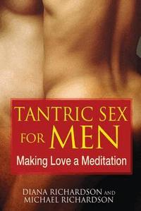 Tantric Sex for Men (h�ftad)