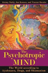 The Psychotropic Mind (h�ftad)