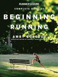 Runner's World Complete Book of Beginnin (h�ftad)