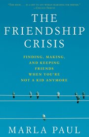 The Friendship Crisis (h�ftad)