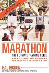 Marathon: The Ultimate Training Guide (h�ftad)