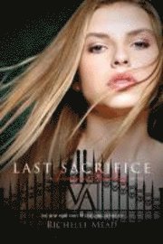 Last Sacrifice (inbunden)