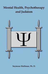 Mental Health, Psychotherapy and Judaism (h�ftad)