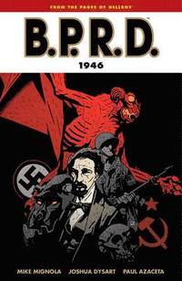B.P.R.D.: v. 9 1946 (h�ftad)