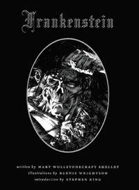 Bernie Wrightson's Frankenstein (h�ftad)