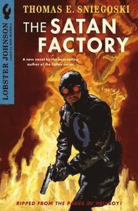 Lobster Johnson: Satan Factory (h�ftad)