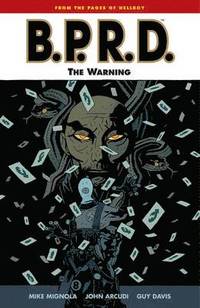 B.P.R.D.: v. 10 Warning (h�ftad)