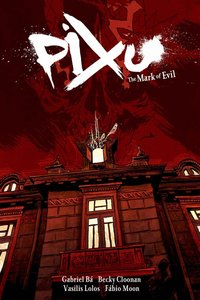 Pixu: Mark of Evil (h�ftad)