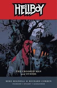 Hellboy: v. 10 Crooked Man and Others (h�ftad)