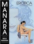 Manara Erotica: Volume 1