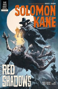 Solomon Kane: Volume 3 Red Shadows (h�ftad)