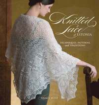 Knitted Lace Of Estonia (h�ftad)