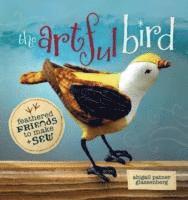 The Artful Bird (h�ftad)