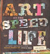 Art at the Speed of Life (h�ftad)