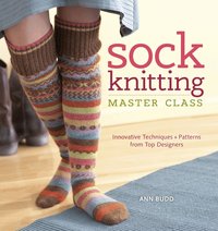 Sock Knitting Master Class (inbunden)