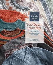 The Knitter's Handy Book of Top-Down Sweaters (inbunden)