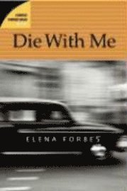 Die with Me: A Barnes Murder Squad Mystery (h�ftad)