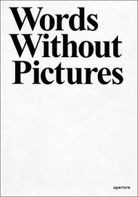 Words Without Pictures (inbunden)