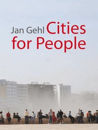 Cities for People (inbunden)
