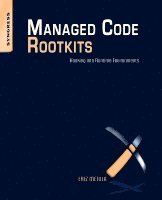 Managed Code Rootkits (h�ftad)