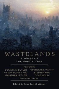 Wastelands: Stories of the Apocalypse (h�ftad)