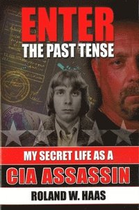 Enter the Past Tense (inbunden)