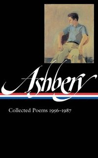 John Ashbery: Collected Poems 1956-1987 (inbunden)