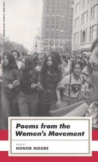 Poems from the Women's Movement (inbunden)