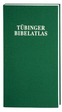 Tubinger Bibelatlas/Tubingen Bible Atlas (inbunden)
