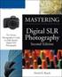 Mastering Digital SLR Photography 2nd Edition