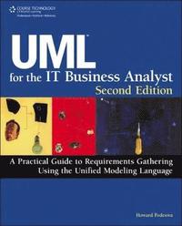 UML for the IT Business Analyst 2nd Edition (h�ftad)