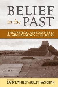 Belief in the Past (inbunden)