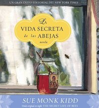 La Vida Secreta De Las Abejas / The Secret Life of Bees (mp3-bok)