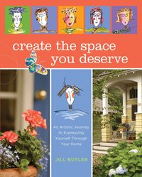 Create the Space You Deserve (h�ftad)