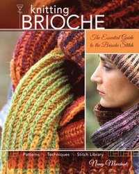 Knitting Brioche (h�ftad)