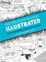 Creative Process Illustrated (inbunden)