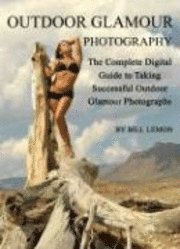 Outdoor Glamour Photography (h�ftad)