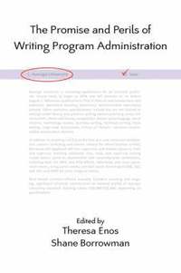 Promise And Perils Of Writing Program Administration (h�ftad)