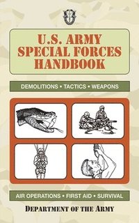 U.S. Army Special Forces Handbook (h�ftad)