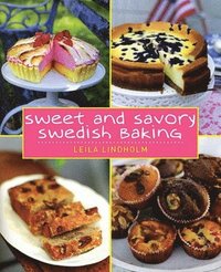 Sweet and Savory Swedish Baking (inbunden)