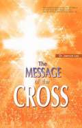 The Message of the Cross