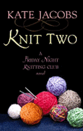 Knit Two (inbunden)